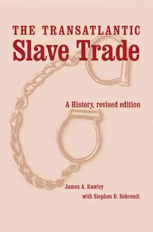 Bild des Verk�ufers f�r Transatlantic Slave Trade : A History zum Verkauf von GreatBookPrices