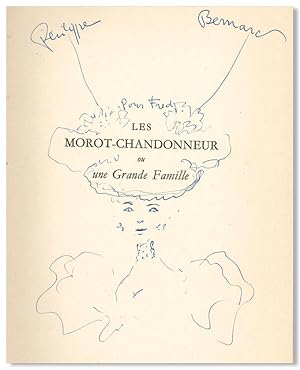 LES MOROT-CHANDONNEUR OU UNE GRANDE FAMILLE DÉCRITE DE STENDHAL A MARCEL AYMÉ, PEINTE D'INGRESS A...