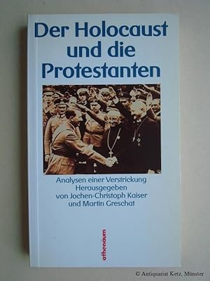 Bild des Verk�ufers f�r Der Holocaust und die Protestanten. Analysen einer Verstrickung. Konfession und Gesellschaft. zum Verkauf von Antiquariat Hans-J�rgen Ketz