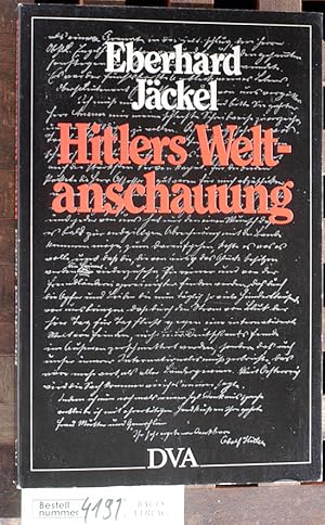 Bild des Verk�ufers f�r Hitlers Weltanschauung Entwurf einer Herrschaft zum Verkauf von Baues Verlag Rainer Baues 