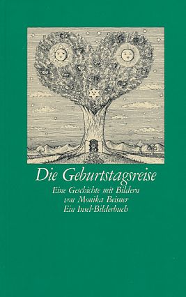 Bild des Verk�ufers f�r Die Geburtstagsreise : eine Geschichte mit Bildern. Insel-Bilderbuch. zum Verkauf von Fundus-Online GbR Borkert Schwarz Zerfa�