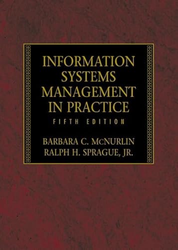 Information Systems Management in Practice (International Students Edition)