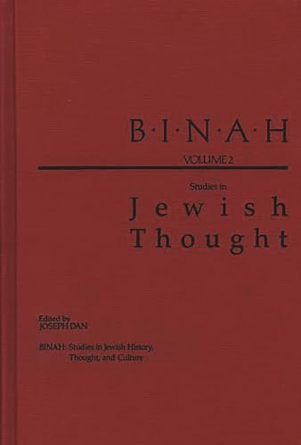 Beispielbild f�r BINAH (Studies in Jewish History, Thought and Culture): Volume II; Studies in Jewish Thought (Hardback) zum Verkauf von Antiquariaat Spinoza