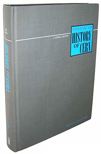 Beispielbild f�r History of CERN, III (History of Cern, Vol 3) zum Verkauf von Zubal-Books, Since 1961