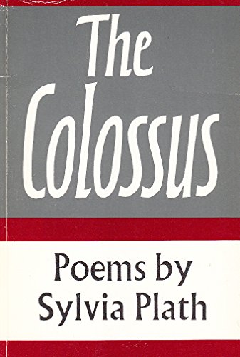 Stock image for The Colossus: Poems for sale by Jt,s junk box