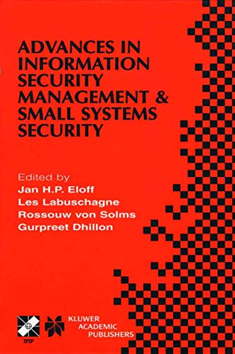 Advances in Information Security Management and Small Systems Security (IFIP International Federa...