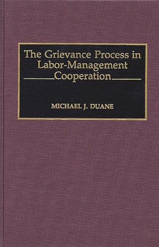 The Grievance Process in Labor-management Cooperation