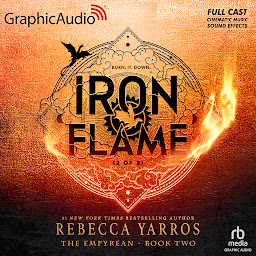 Icon image Iron Flame (2 of 2) [Dramatized Adaptation]: The Empyrean 2