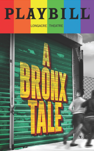 A Bronx Tale - June 2017 Playbill with Rainbow Pride Logo