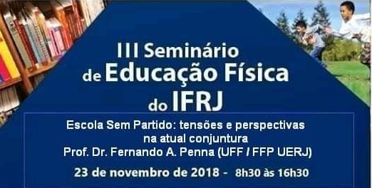 "III Seminário de Ed. Física do IFRJ" escrito em branco, em um cartaz azul marinho, com fotos triangulares nas duas pontas superiores de iivros e crianças correndo ao ar livre  