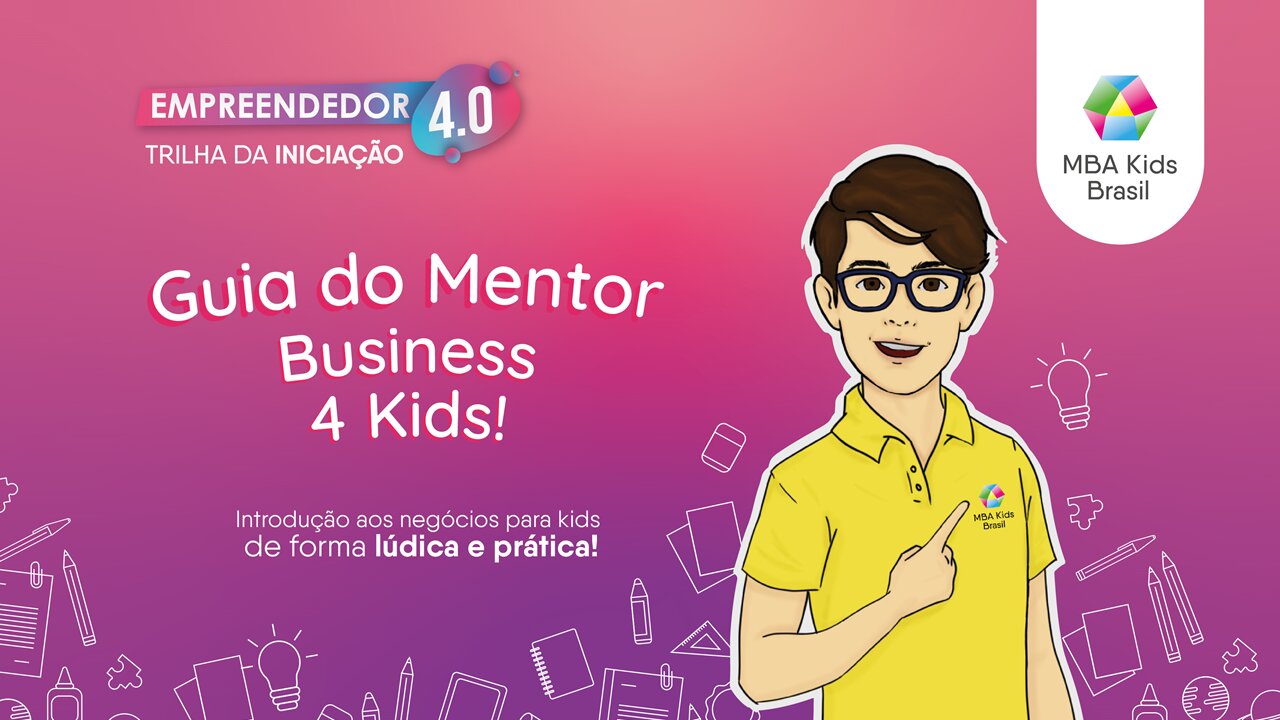 Aulas de Finanças 4 Kids | Treinamento 2