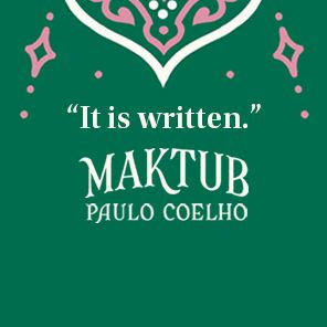 Maktub: An Inspirational Companion to The Alchemist