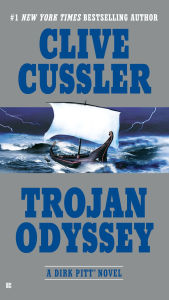 Title: Trojan Odyssey (Dirk Pitt Series #17), Author: Clive Cussler