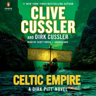 Title: Celtic Empire (Dirk Pitt Series #25), Author: Clive Cussler