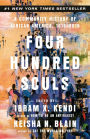 Four Hundred Souls: A Community History of African America, 1619-2019