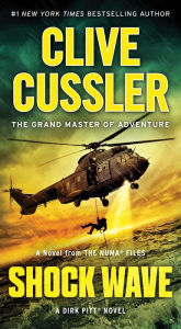 Title: Shock Wave (Dirk Pitt Series #13), Author: Clive Cussler