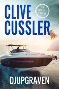 Title: Djupgraven, Author: Clive Cussler