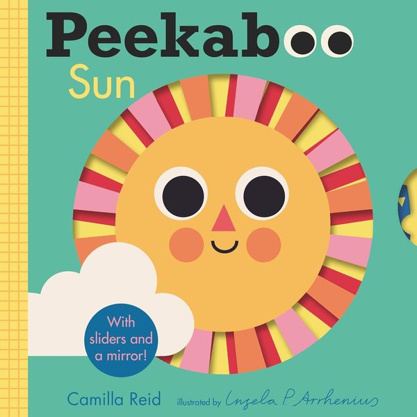 ‘Peekaboo: Sun,’ by Camilla Reid and Ingela P. Arrhenius