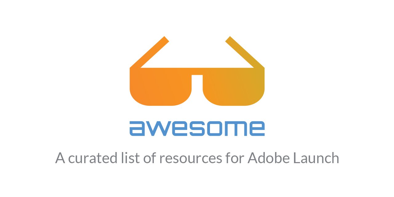 awesome-adobe-launch