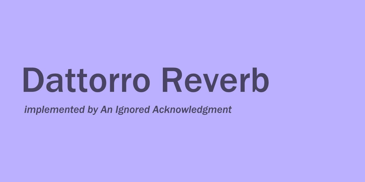 DattorroReverbNode