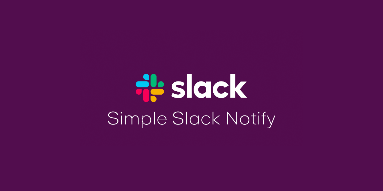 simple-slack-notify