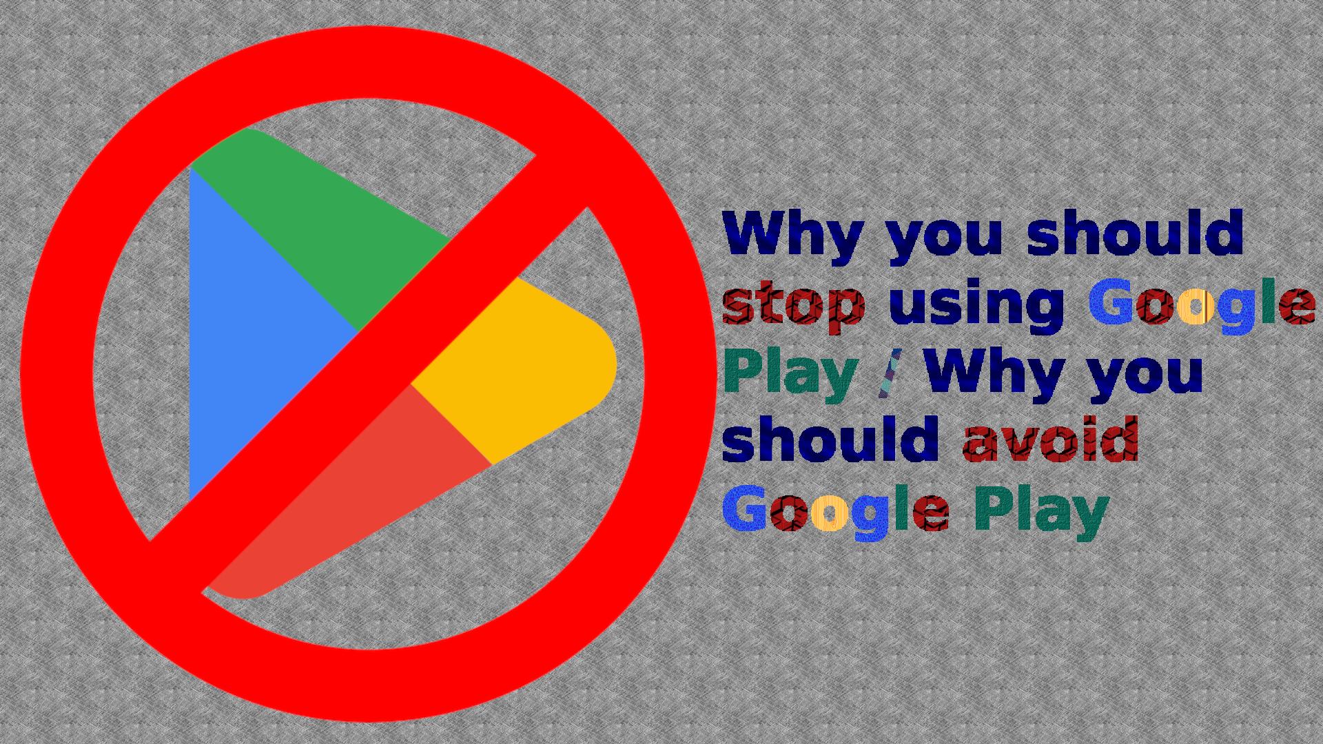 Why-you-should-stop-using-the-Google-Play-Store