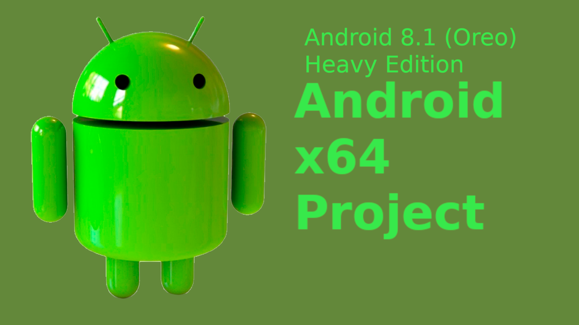 Android-x64_Android8.1_Heavy_Edition