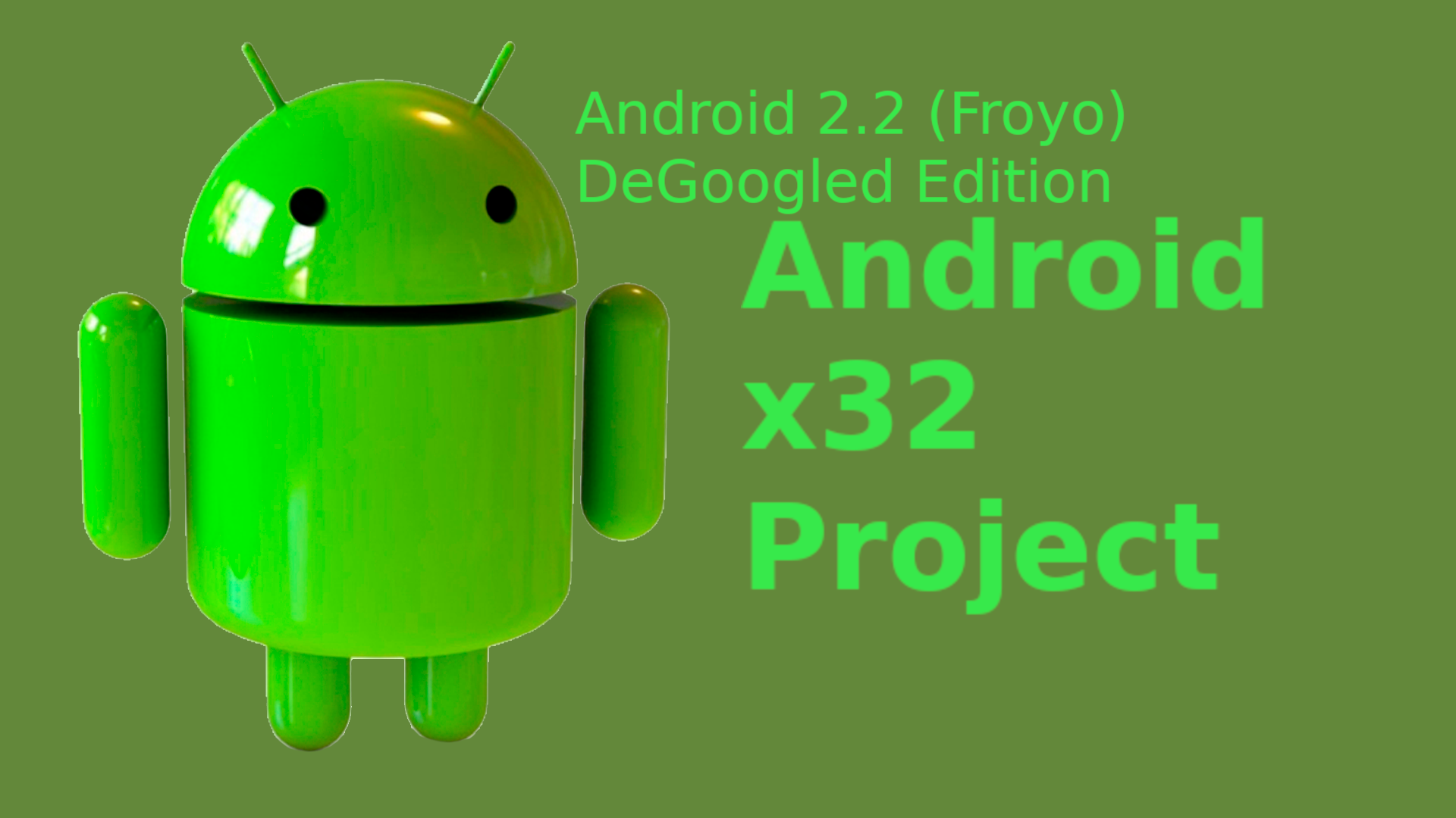 Android-x32_Android2.2_DeGoogled_Edition