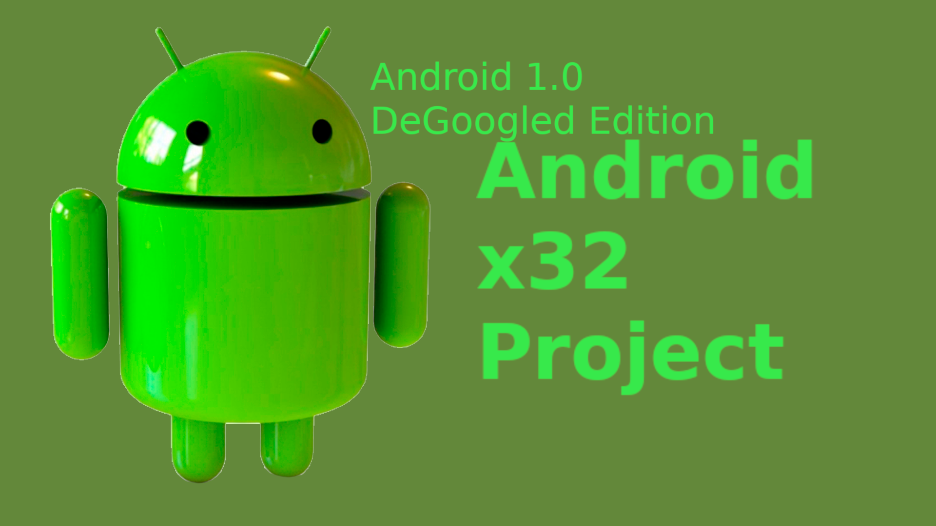 Android-x32_Android1.0_DeGoogled_Edition