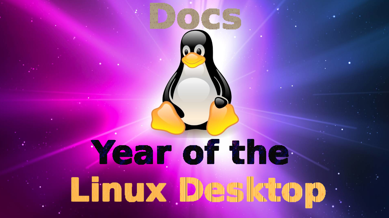 Year-of-the-Linux-Desktop_Docs