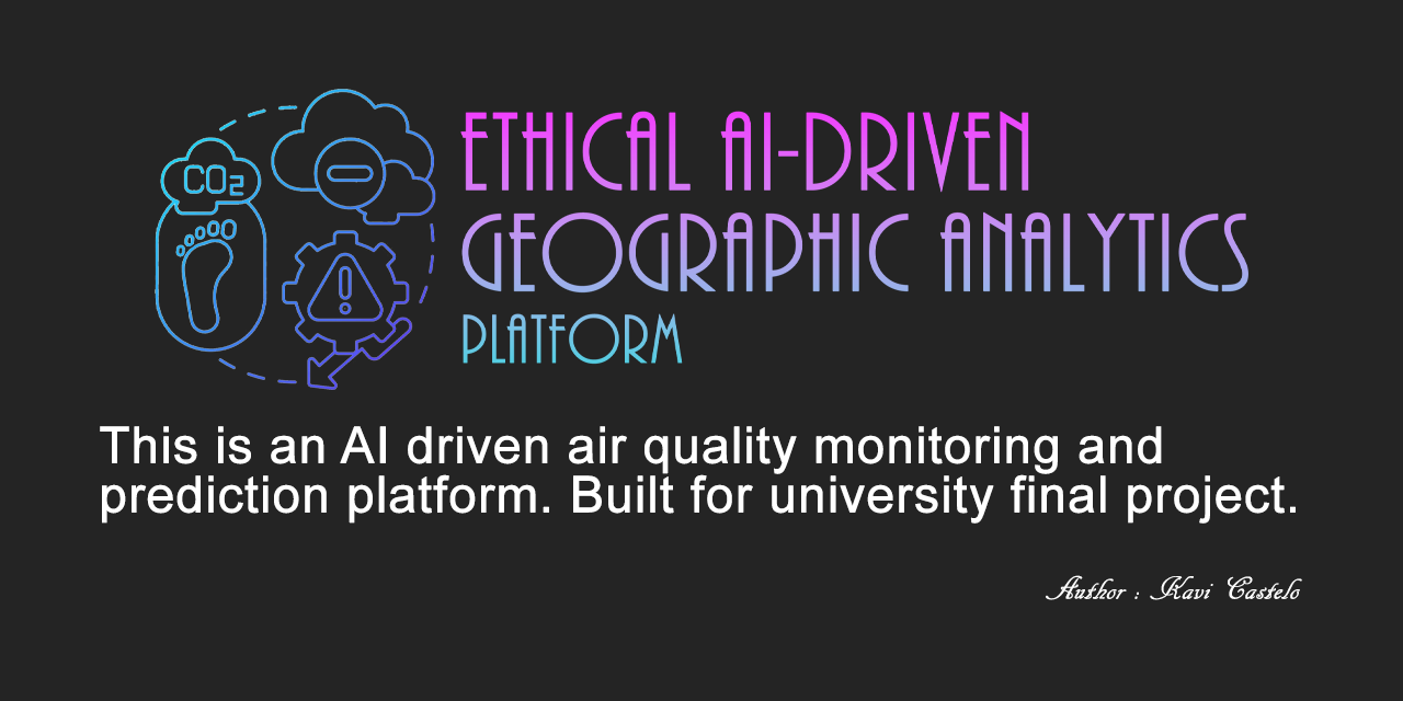 Ethical-AI-driven-Geographic-Analytics-Platform