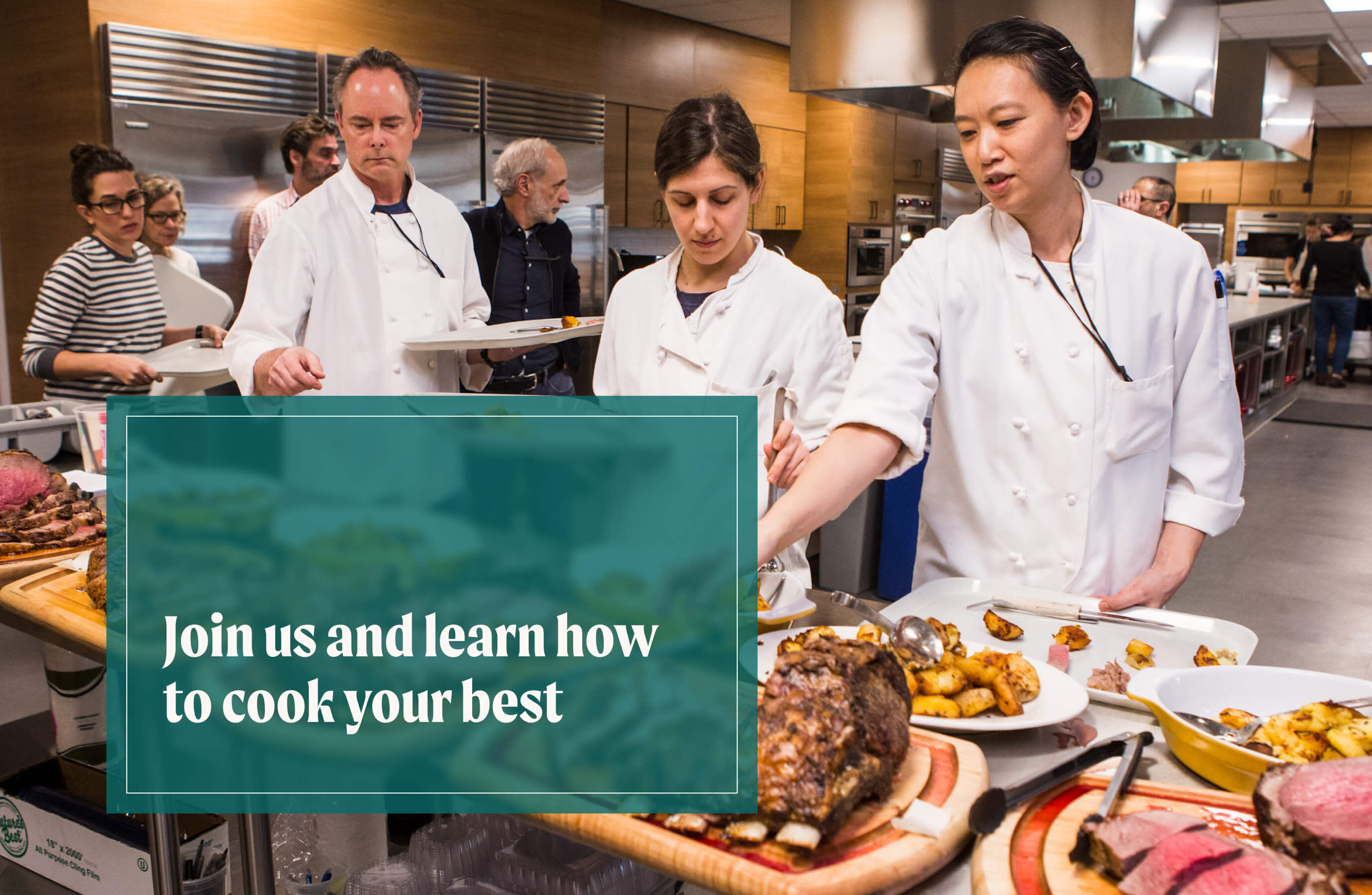 Come join us and learn how to cook your best