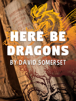 Cover of Here Be Dragons