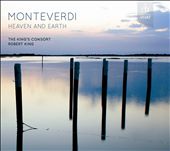 Monteverdi: Heaven and Earth