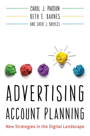 Cover image for the book Advertising Account Planning: New Strategies in the Digital Landscape