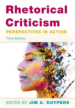 Cover image for the book Rhetorical Criticism: Perspectives in Action, Third Edition