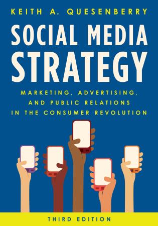 Cover image for the book Social Media Strategy: Marketing, Advertising, and Public Relations in the Consumer Revolution, Third Edition