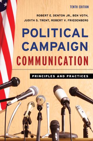 Cover image for the book Political Campaign Communication: Principles and Practices, Tenth Edition