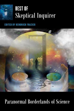 Cover image for the book Paranormal Borderlands of Science: Best of Skeptical Inquirer, Vol. 1