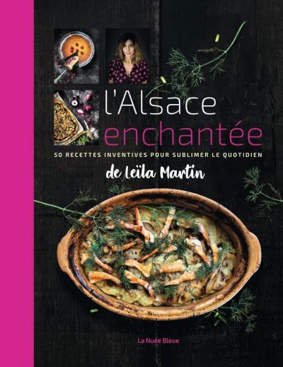 L'Alsace enchantée de Leïla Martin