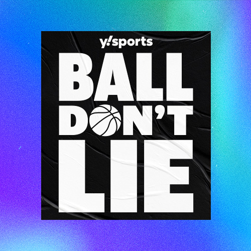 Ball Don’t Lie Podcast on Yahoo Sports