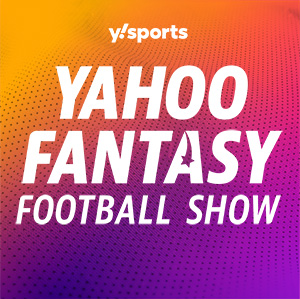 Fantasy Football Podcast on Yahoo Sports