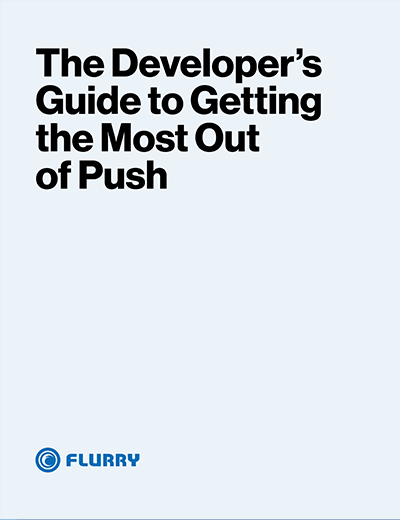 The Developer's Guide to Getting the Most out of Push