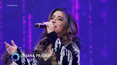 Lauana Prado canta 'Meu Vício É Você' - Confira!