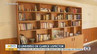 Goiânia recebe exposição com obras de Clarice Lispector - Obras infantis da escritora estão disponíveis até domingo em Goiânia.