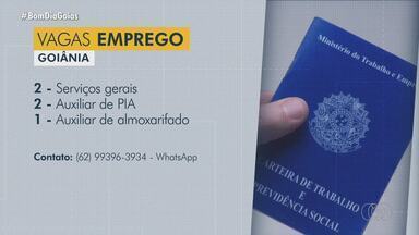 Confira as vagas de emprego do Bom Dia Goiás - Há vagas para serviços ferais, auxiliar de almoxarifado e outros.