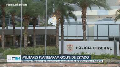 Dois militares suspeitos de planejar morte de Lula e golpe foram presos em Goiânia - Eles são integrantes do Exército e pela Polícia Federal.