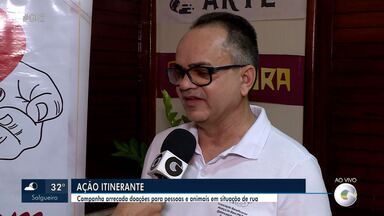 Campanha arrecada doações para pessoas e animais em situação de rua em Petrolina - A Ong Aliança do Bem PNZ está realizando a 10ª edição da ação itinerante.