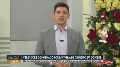 Vereador é condenado por lavagem de dinheiro, em Goioerê - Ele é acusado de esconder mais de R$ 1,2 milhão; pena é de 24 anos de prisão