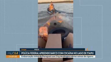 Polícia Federal apreende barco com cocaína no Lago de Itaipu - Embarcação vinha do Paraguai com 5 kg da droga e várias caixas de cigarro.